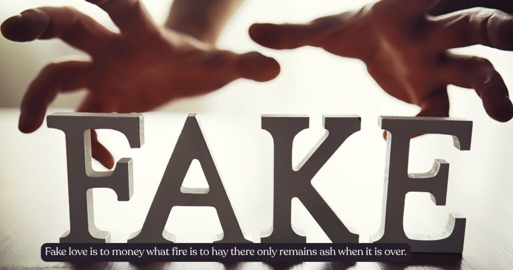 Amazing Fake Love Quotes