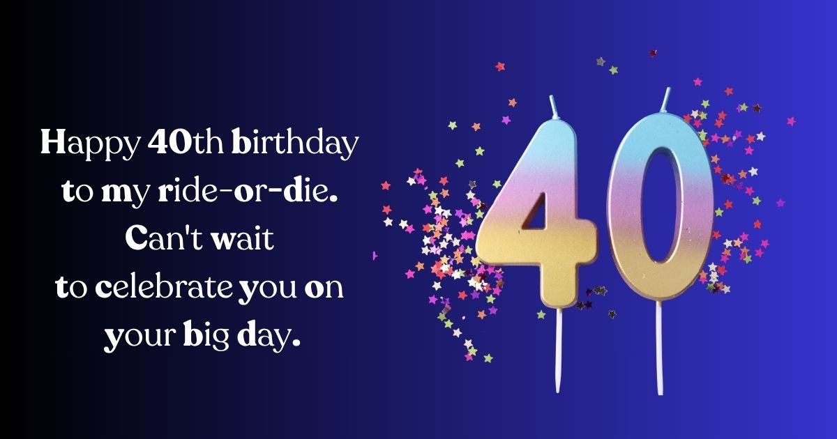 Best 40th Birthday Quotes