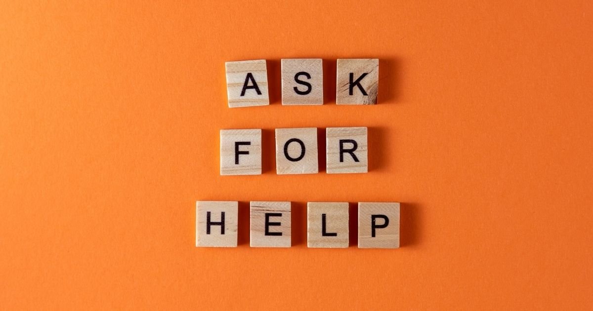 Best Asking For Help Quotes