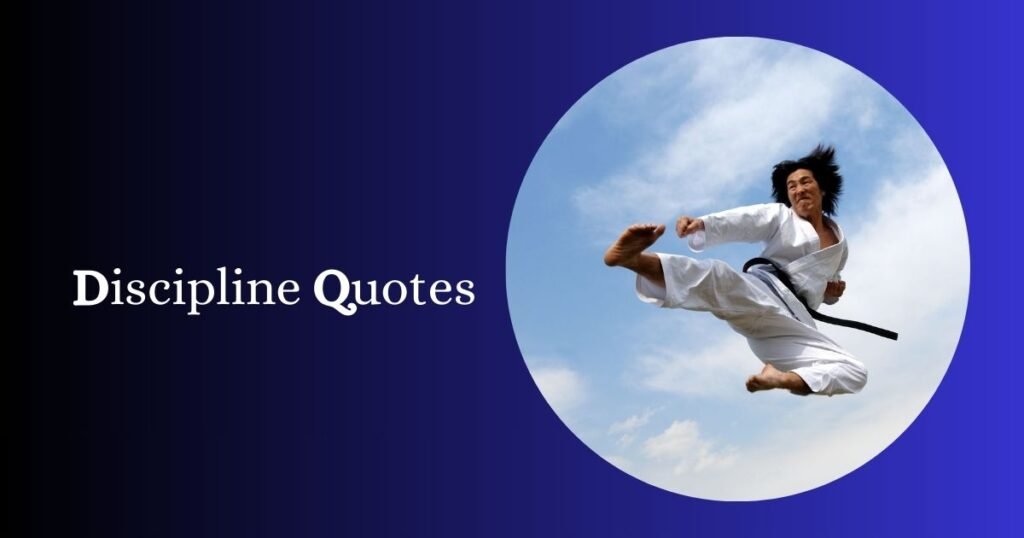 Best Discipline Quotes