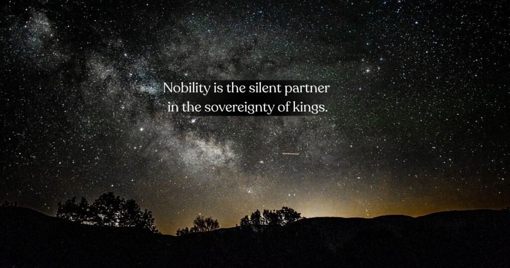 King Nobility Quotes