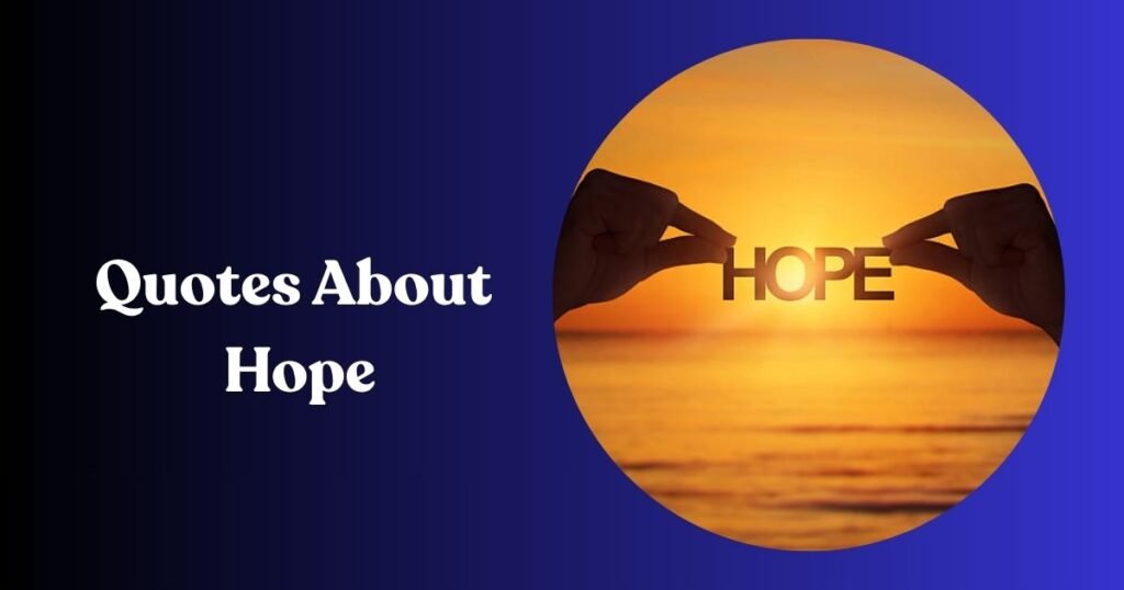 Quotes About Hope