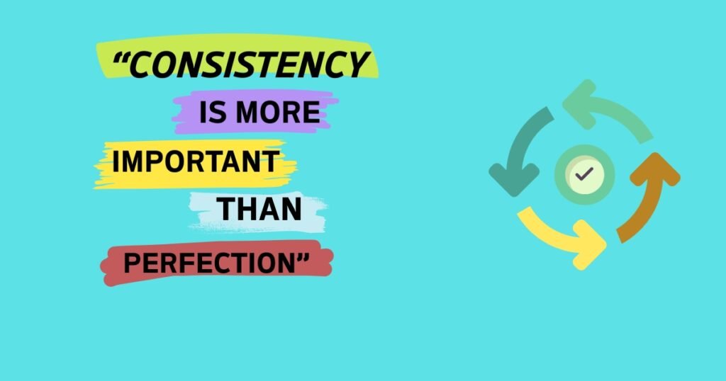 Quotes about Consistency and Success