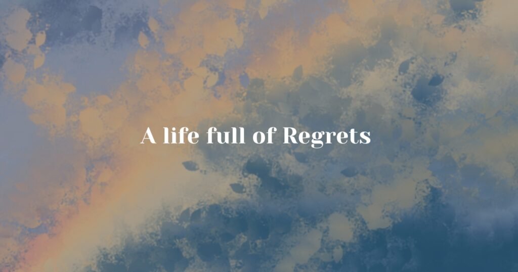Short Quotes about Regret