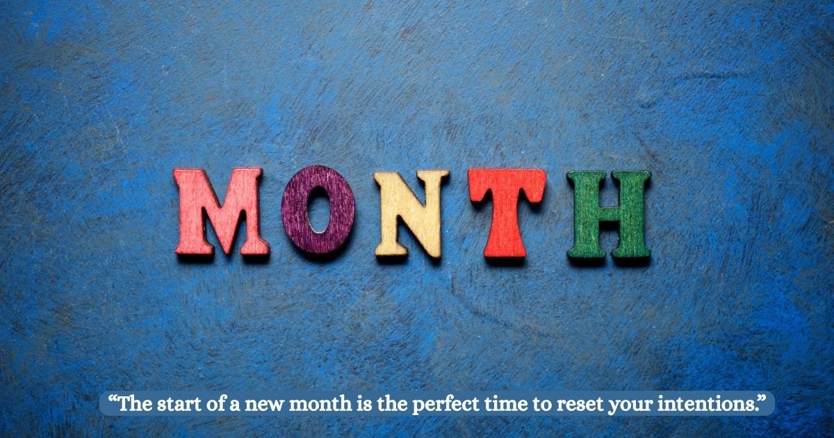 Super New Month Quotes