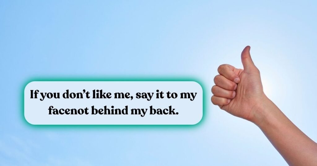 Talking Behind Your Back Quotes