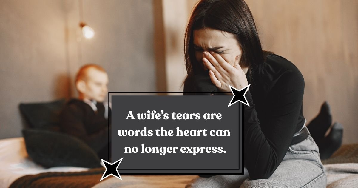 Wife Neglected By Husband Quotes