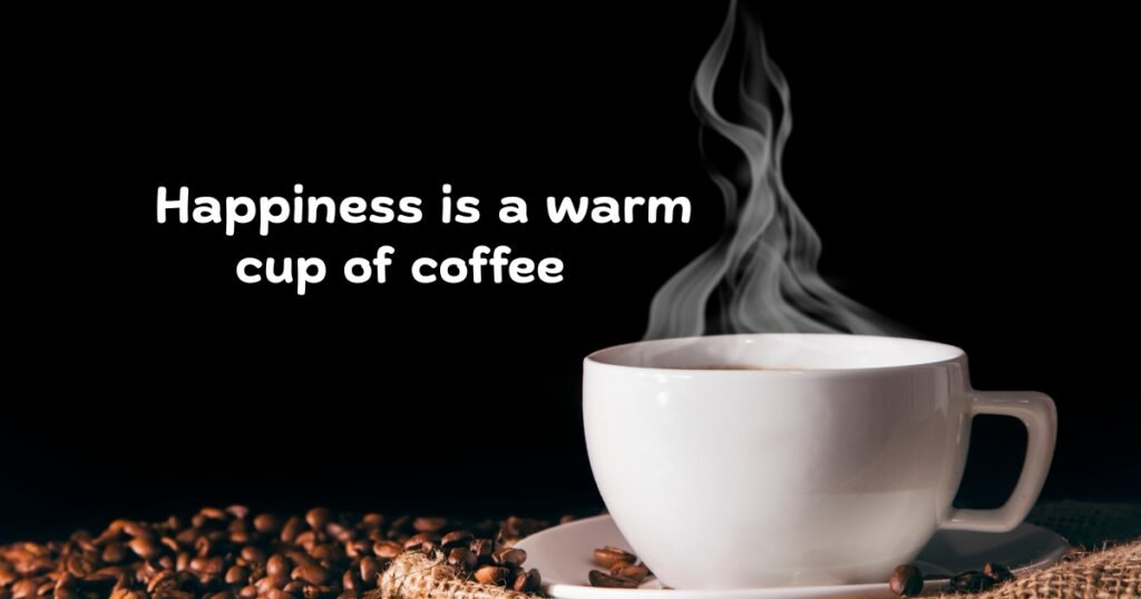 Inspirational Quotes about Coffee