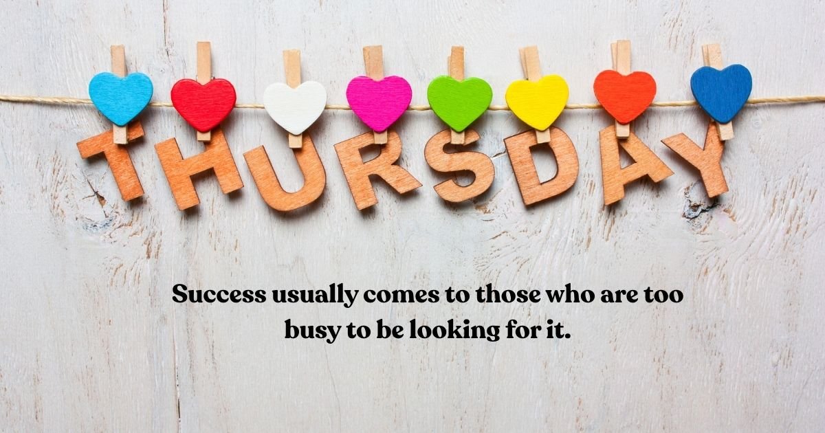 Positive Thursday Quotes for Work