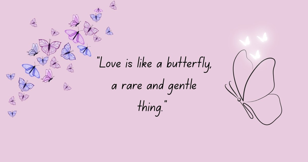 Unique Butterfly Quote Short